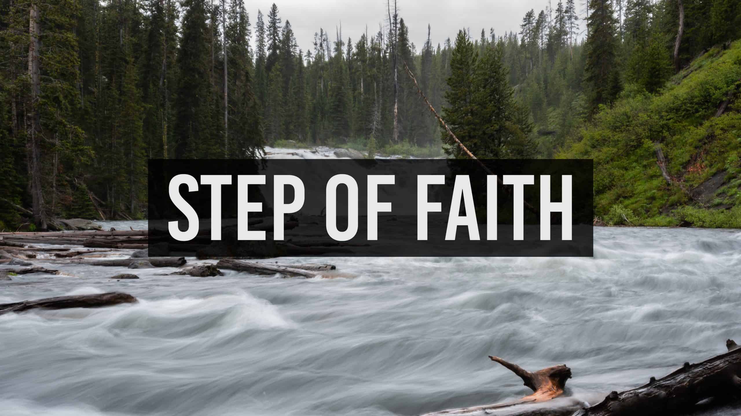 Step of Faith