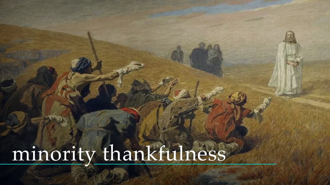 Minority Thankfulness
