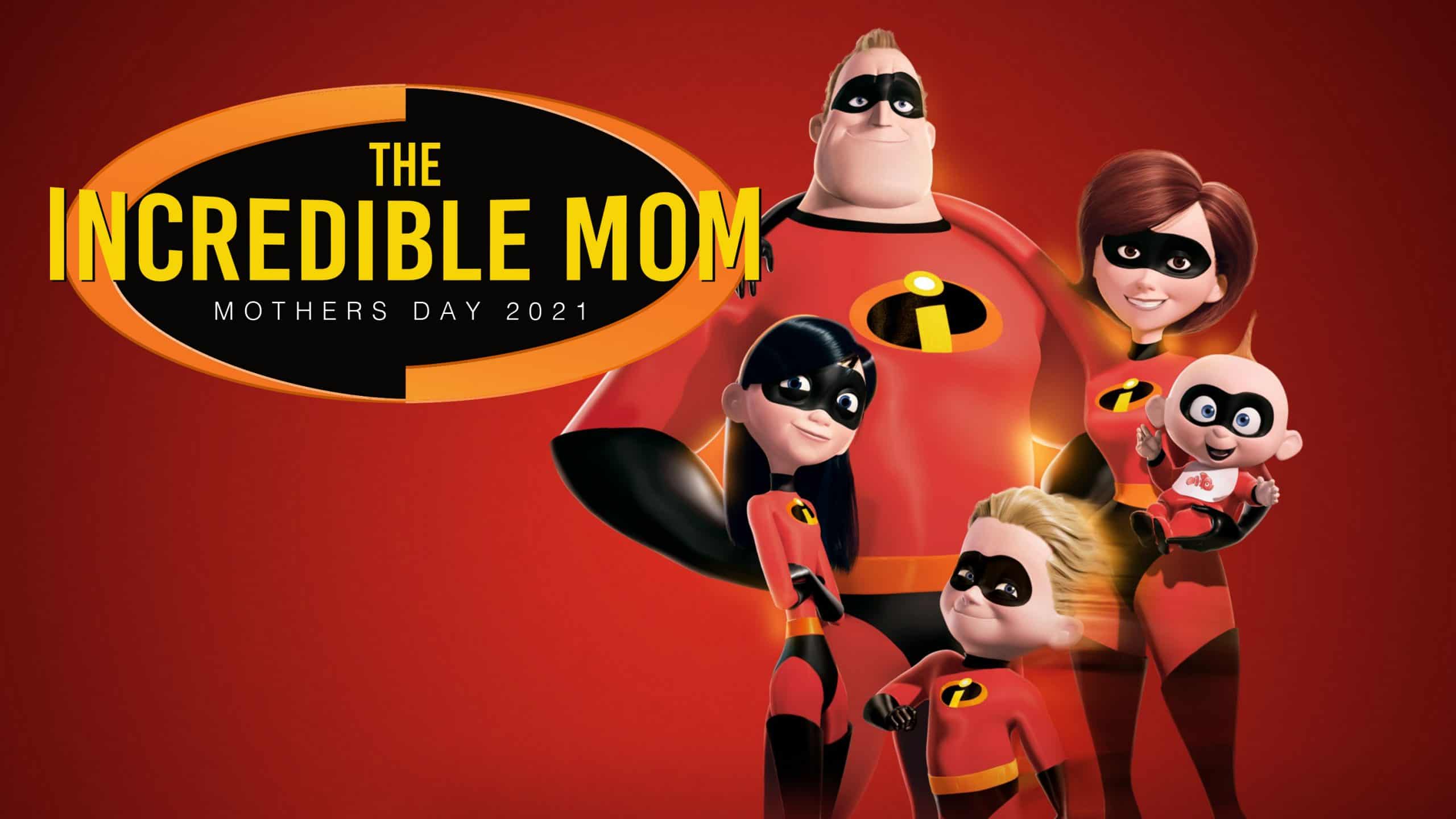 The Incredible Mom