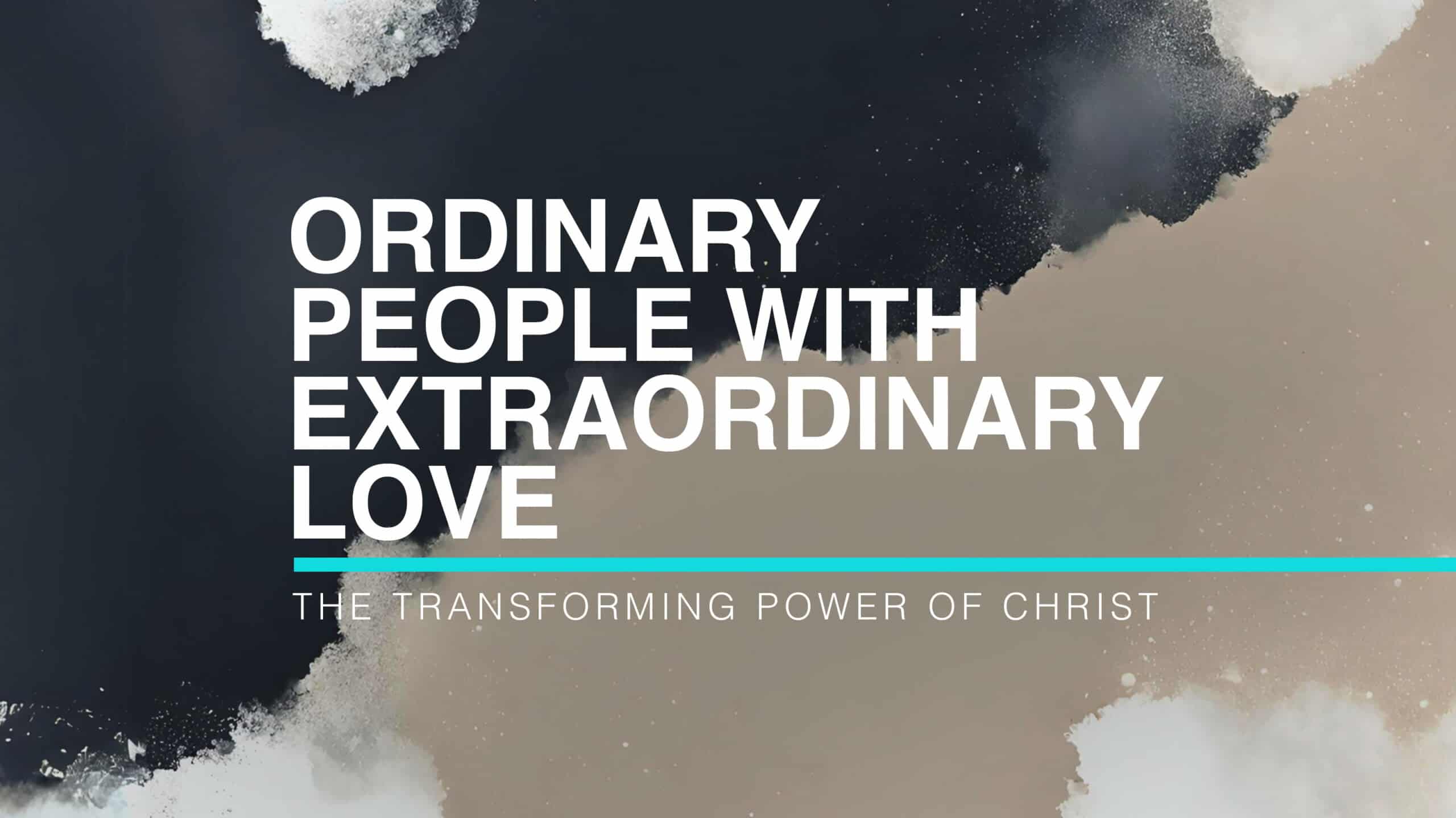 Ordinary People With Extraordinary Love