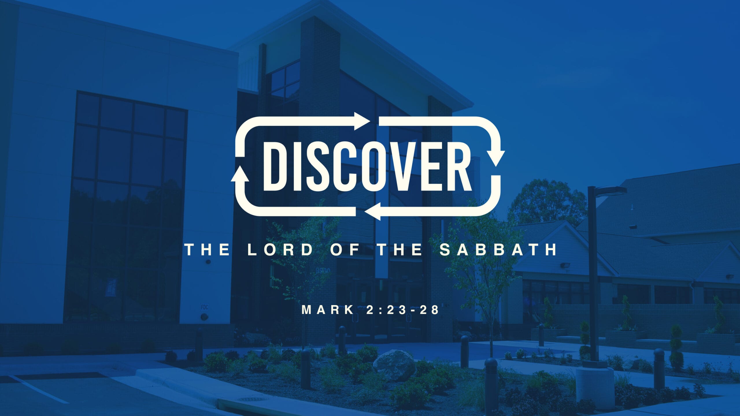 Discover the Lord of the Sabbath