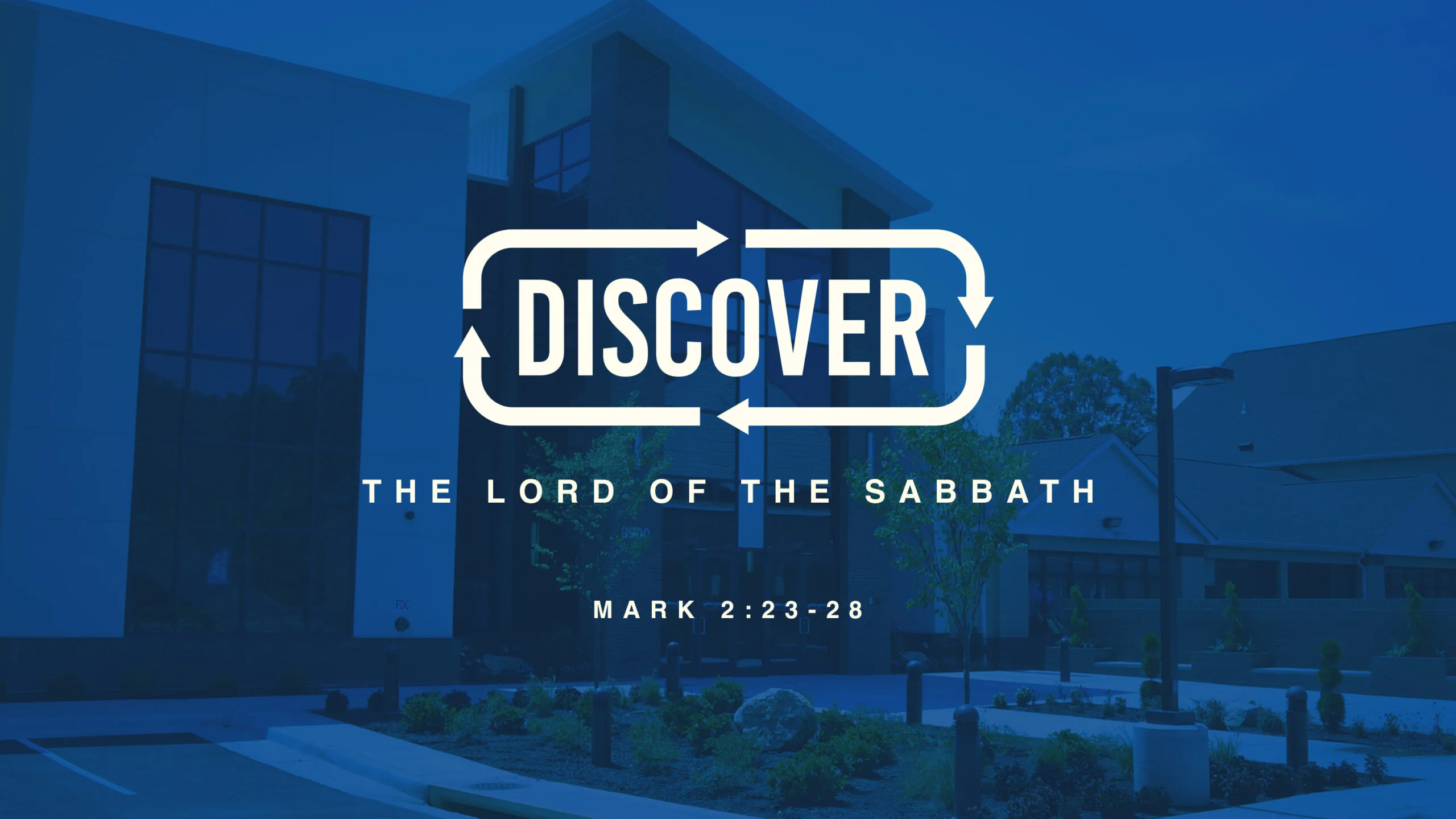 Discover the Lord of the Sabbath
