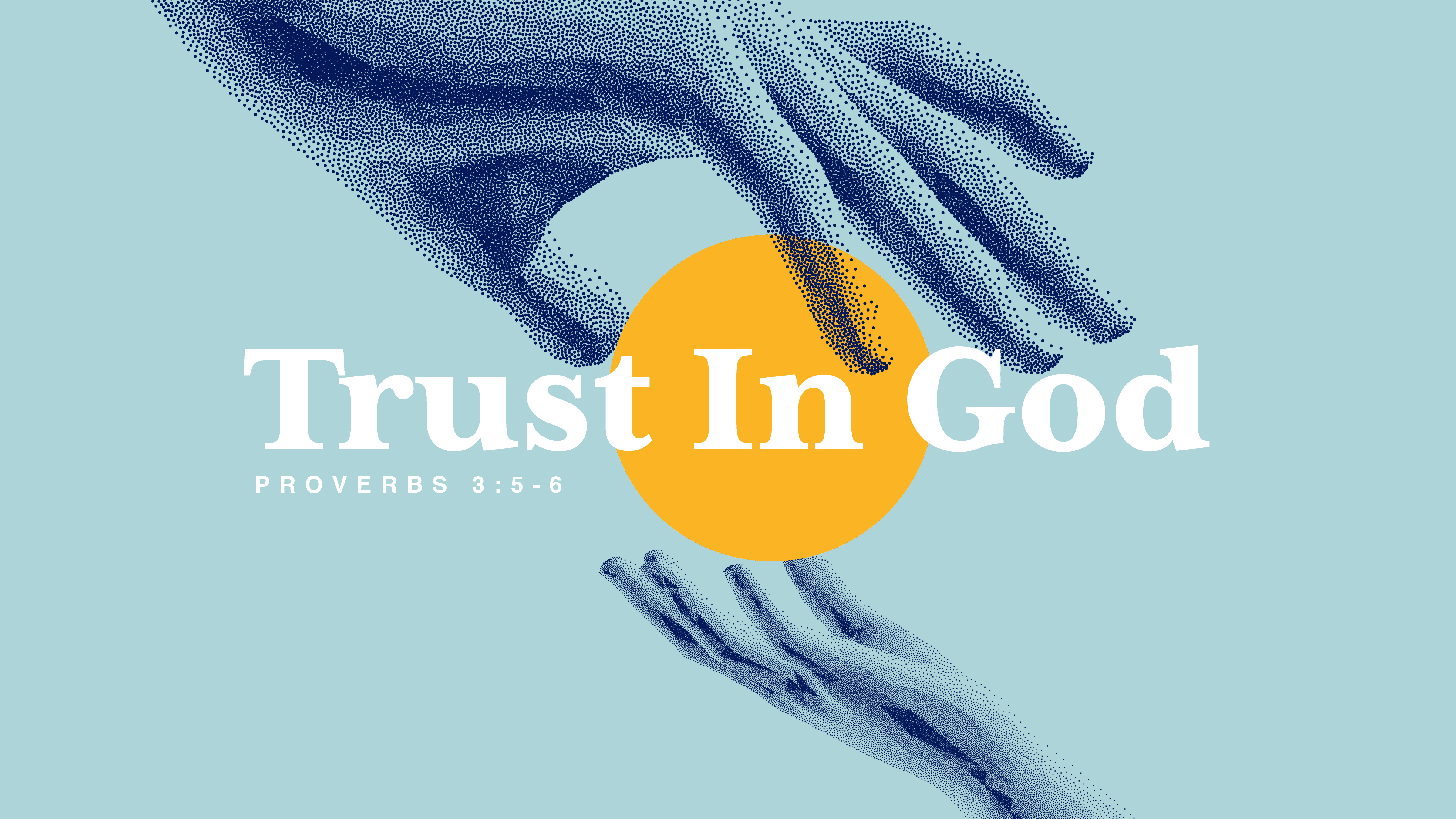 Trust In Trust in God | Burke Community Church